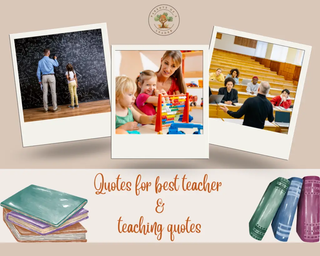 quotes-for-best-teacher-and-teaching-quotes-parents-of-a-leader